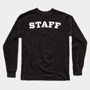 Event Staff Long Sleeve T-Shirt